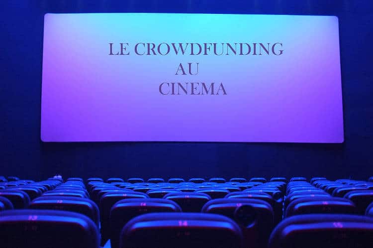 le crowdfunding au cinéma